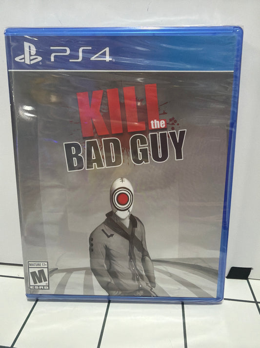 Kill The Bad Guy